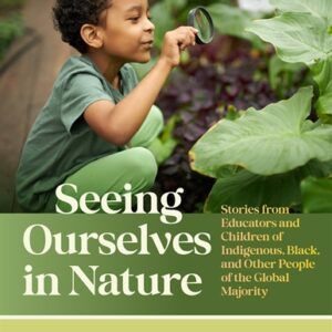 Seeing Ourselves in Nature